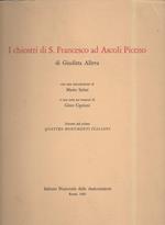 I Chiostri di S.Francesco Ad Ascoli Piceno 