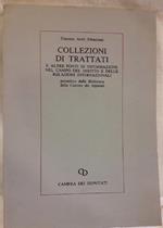 Collezioni di Trattati e Altre Fonti di Informazione Nel Campo Del Diritto e Delle Relazioni Internazionali 