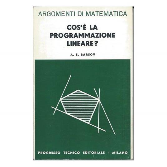 Cos'e La Programmazione Lineare  - copertina