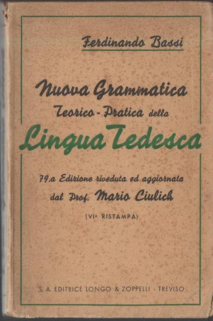 Nuova Grammatica Teorico-pratica Della Lingua Tedesca  - copertina
