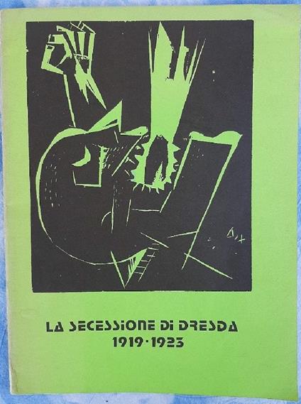 La Secessione di Dresda 1919-1923 - copertina