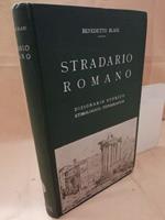 Stradario Romano Dizionario Storico Etimologico-topografico 