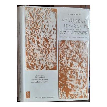 Alfabeto e Ortografia Della Lingua Etrusca-con Fonti Storiche Introduttive - copertina