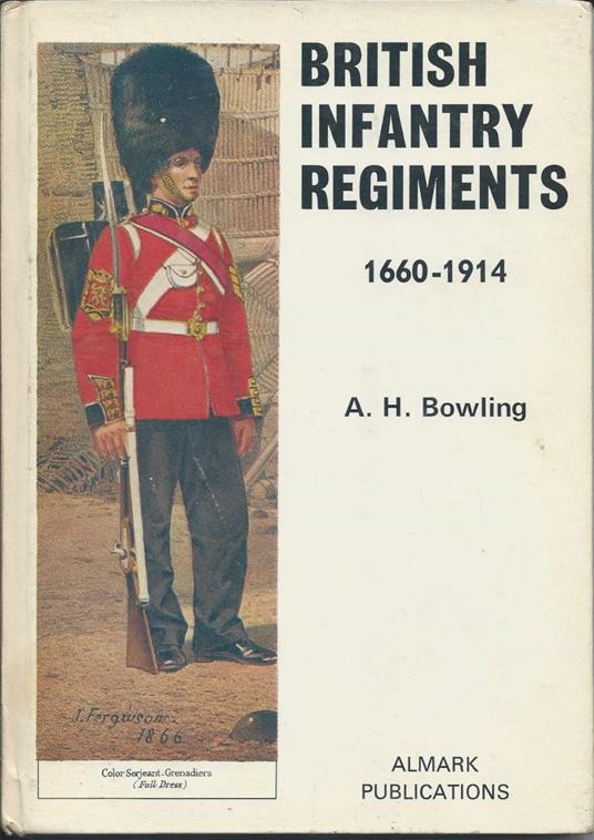 British Infantry Regiments 1660-1914 - copertina