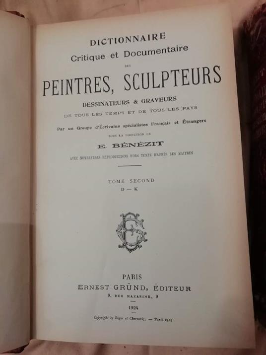 Dictionnaire Critique Et Documentaire Des Peintres, Sculpteurs Dessinateurs & Graveurs De Tous Les Temps Et De Tous Les Pays - copertina