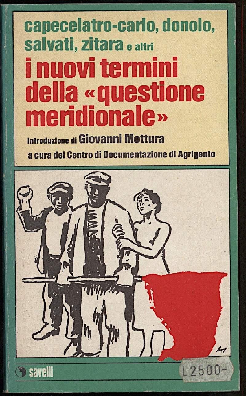 I Nuovi Termini Della "questione Meridionale" 