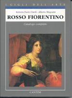 Rosso Fiorentino - Catalogo Completo Dei Dipinti 
