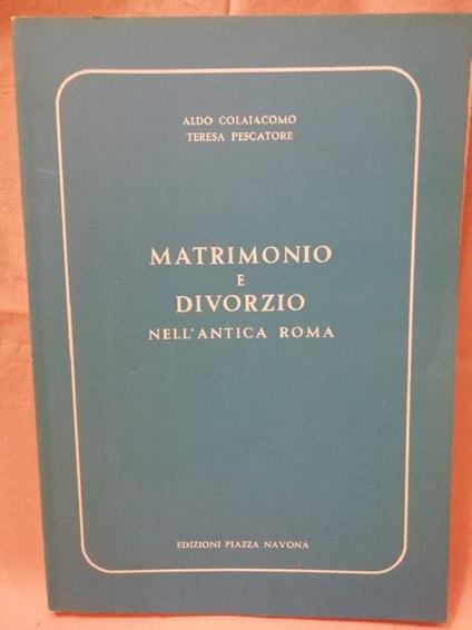 Matrimonio e Divorzio Nell'antica Roma - copertina