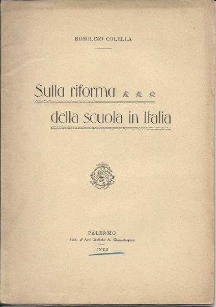Sulla Riforma Della Scuola Italiana  - copertina