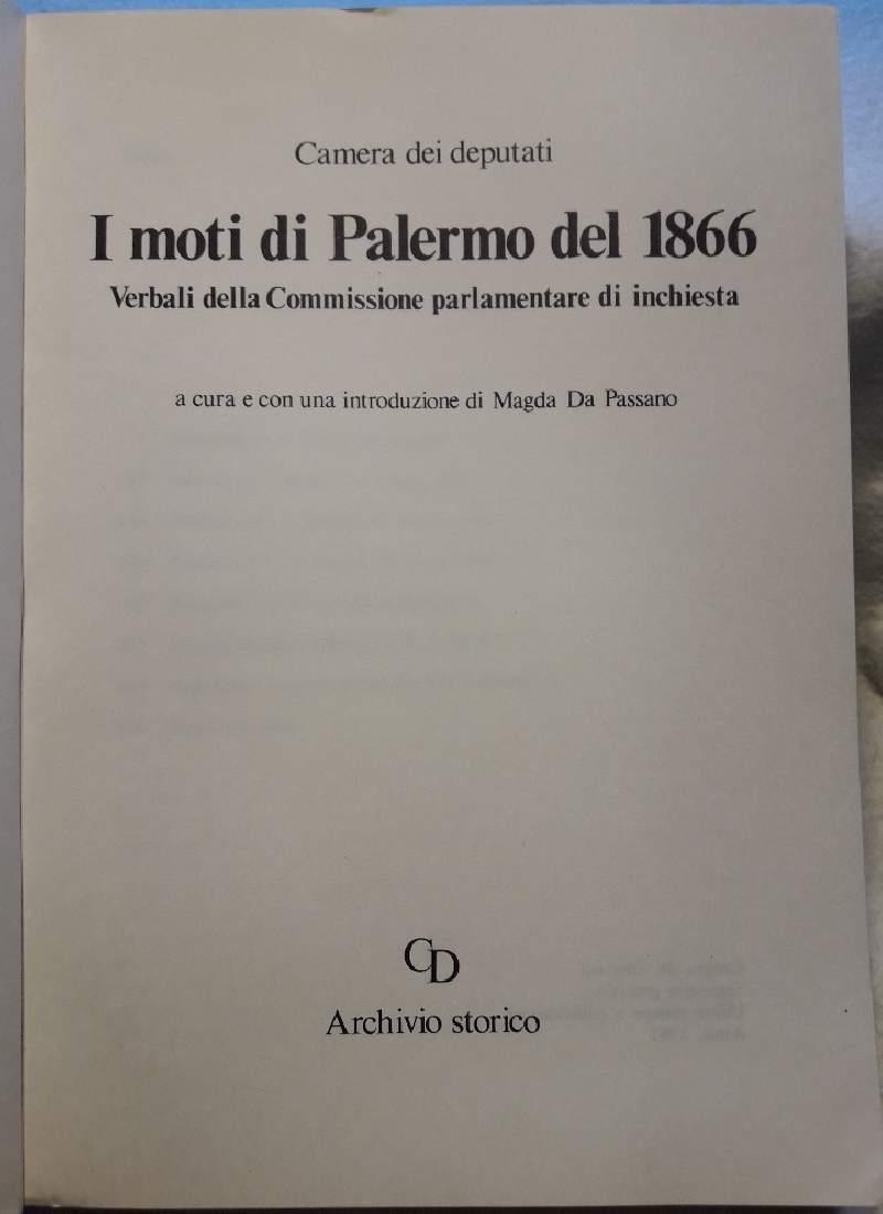 I Moti di Palermo Del 1866-verbali Della Commissione Parlamentare di Inchiesta