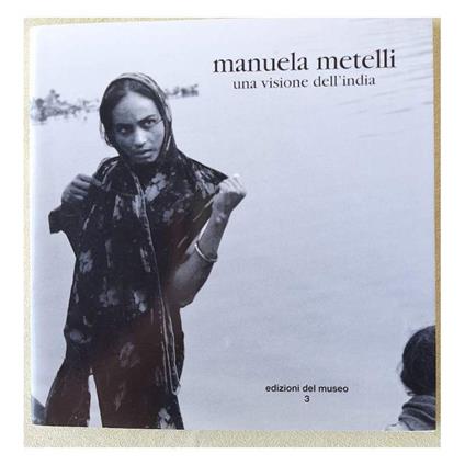 Manuela Metelli-una Visione Dell'india - copertina