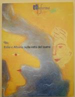 Italia e Albania Sulla Rotta Del Teatro