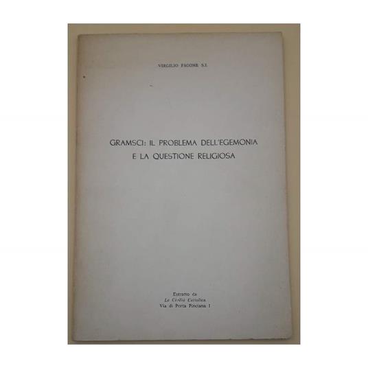 Gramsci:il Problema Dell'egemonia e La Questione Religiosa - copertina