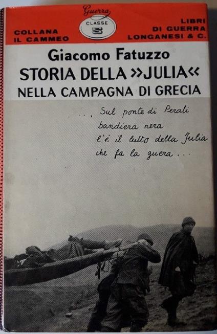 Storia Della "julia" Nella Campagna di Grecia - copertina