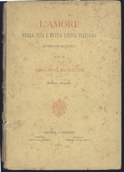 L' amore Nella Vita e Nella Lirica Italiana Dei Primi Secoli Dopo Il Mille - copertina
