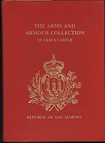 A Guide To The Arms And Armour Collection Of Cesta Castle San Marino