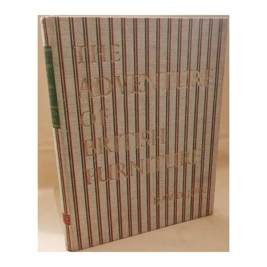 The Adventure Of British Furniture 1851-1951  - copertina