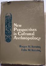 New Perspectives in Cultural Anthropology