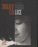 Soglie D'ombra e di Luce
