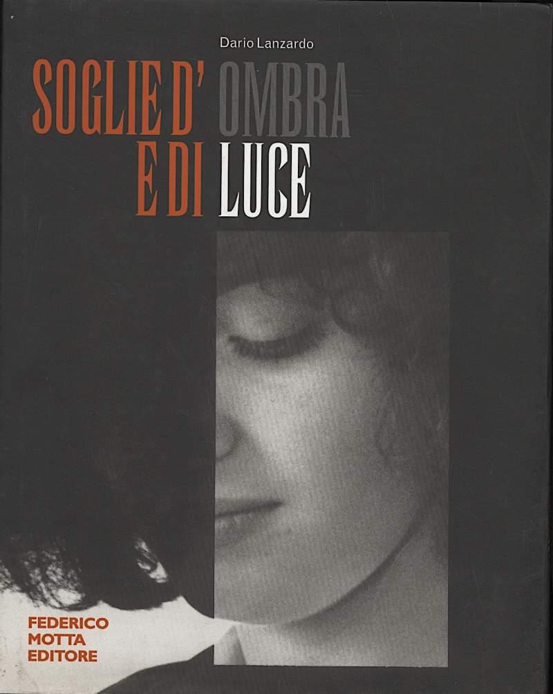 Soglie D'ombra e di Luce