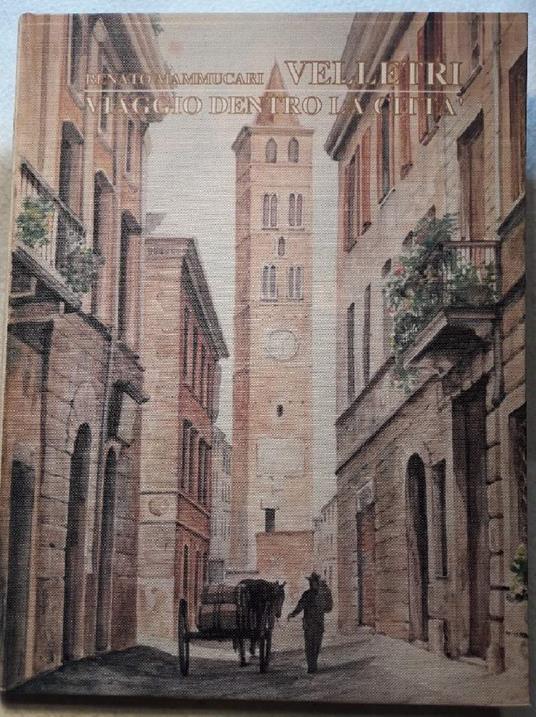 Velletri-viaggio Dentro La Città - copertina