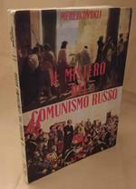Il Mistero Del Comunismo Russo 