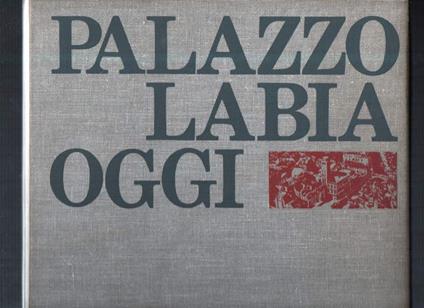 Palazzo Labia Oggi  - copertina