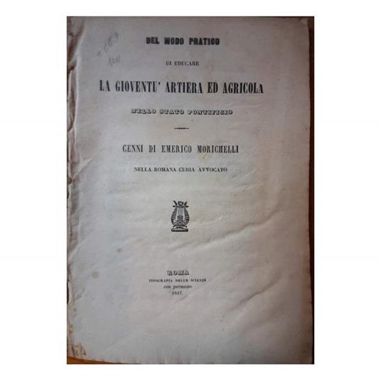 Del Modo Pratico di Educare La Gioventù Artiera Ed Agricola Nello Stato Pontificio - copertina
