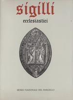 Museo Nazionale Del Bargello Sigilli Ecclesiastici e Civili Dei Secoli Xiii-xviii-2 Voll. 3 Tomi 