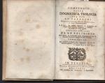 Compendio Della Dogmatica Teologia per Uso Dè Parrochi Principalmente Della Campagna e Loro Cooperatori-tomo Iii-