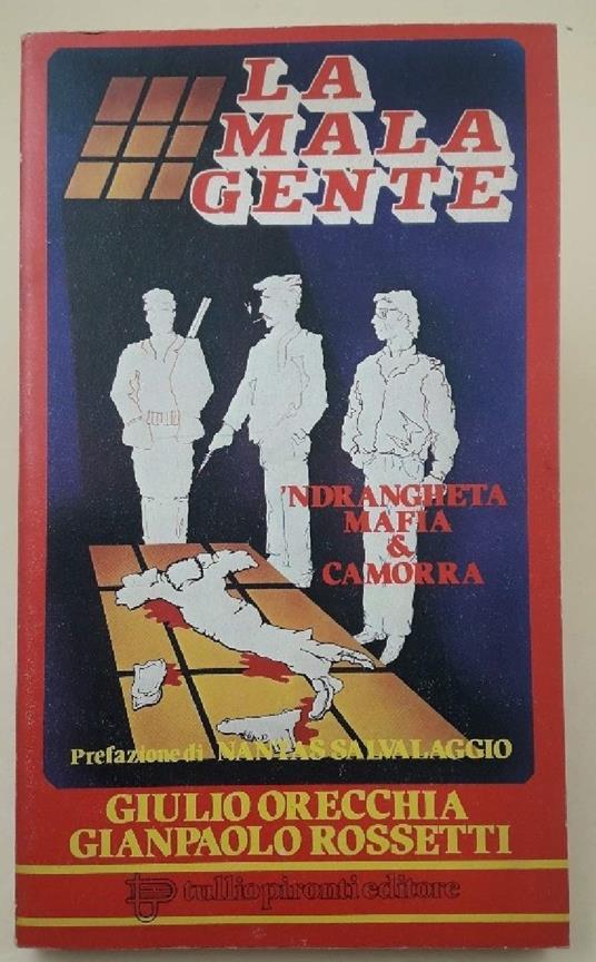 Malagente-'ndrangheta, Mafia & Camorra - copertina