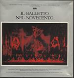 Il Balletto Del Novecento-1 Vol. + Vinile in Cofanetto