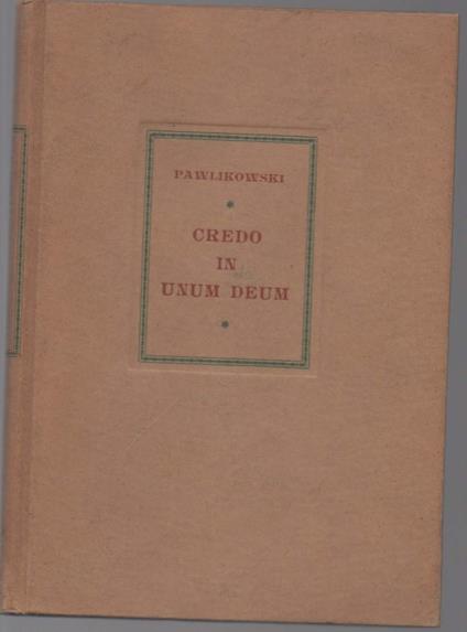 Credo in Unum Deum Poema 1¡ Dagli "inni Ardenti"  - copertina