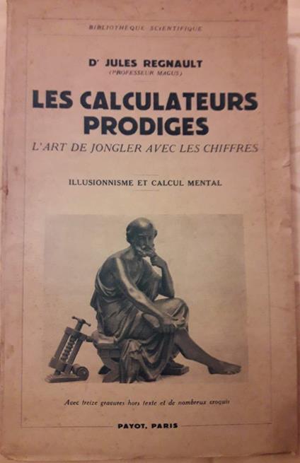 Les Calculateurs Prodiges-l'art De Jongler Avec Les Chiffres - copertina