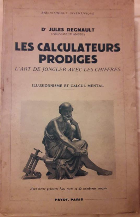 Les Calculateurs Prodiges-l'art De Jongler Avec Les Chiffres - copertina