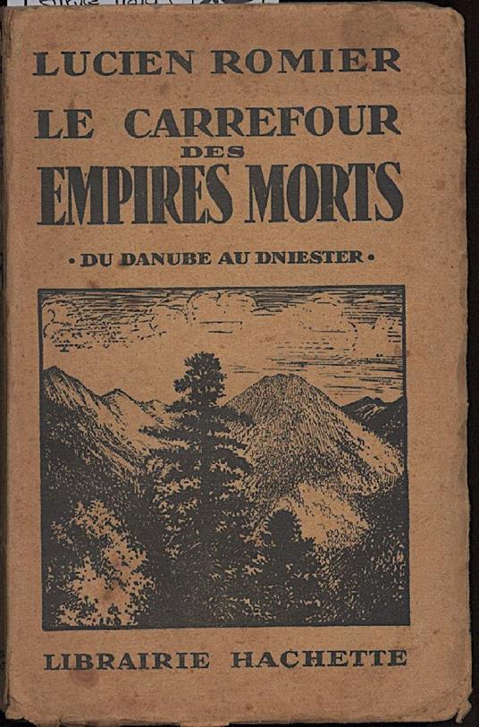 Le Carrefour Del Empires Mort-du Danube Au Dniester - copertina