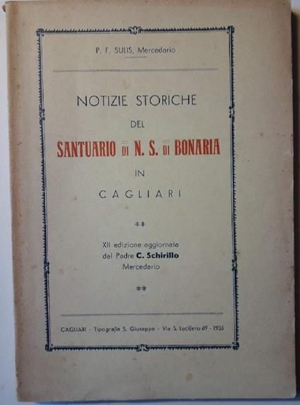 Notizie Storiche Del Santuario di N.S. di Bonaria in Cagliari - copertina
