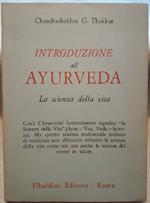 Introduzione All'ayurveda-la Scienza Della Vita