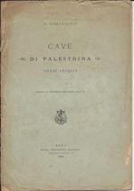 Cave di Palestrina - Cenni Storici 