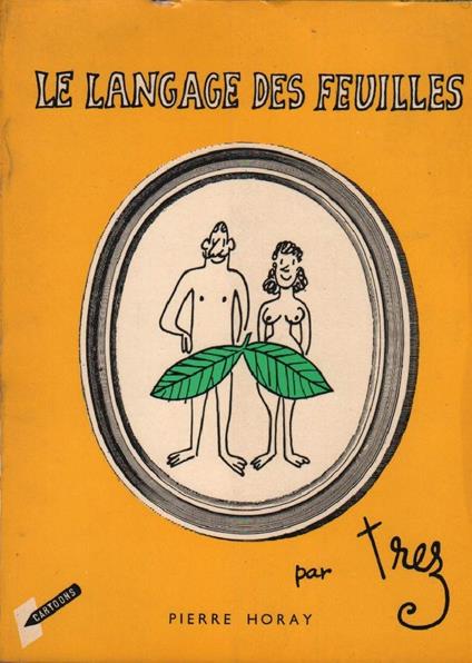 Le Langage Des Feuilles Par Trez  - copertina