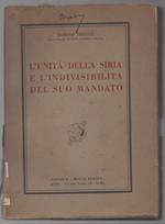 L' unità Della Siria e L' indivisibilità Del Suo Mandato 