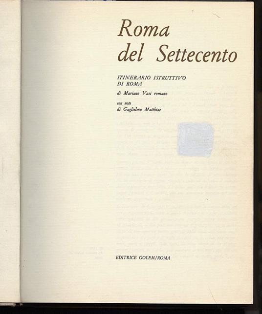 Roma Del Settecento Itinerario Istruttivo di Roma - copertina