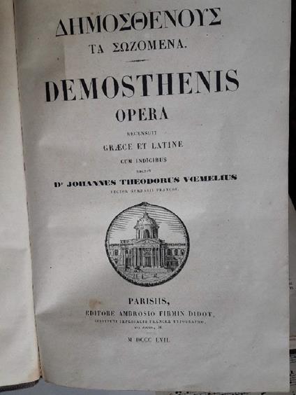 Demosthenis Opera Recensuit Graece Et Latine Cum Indicibus  - copertina