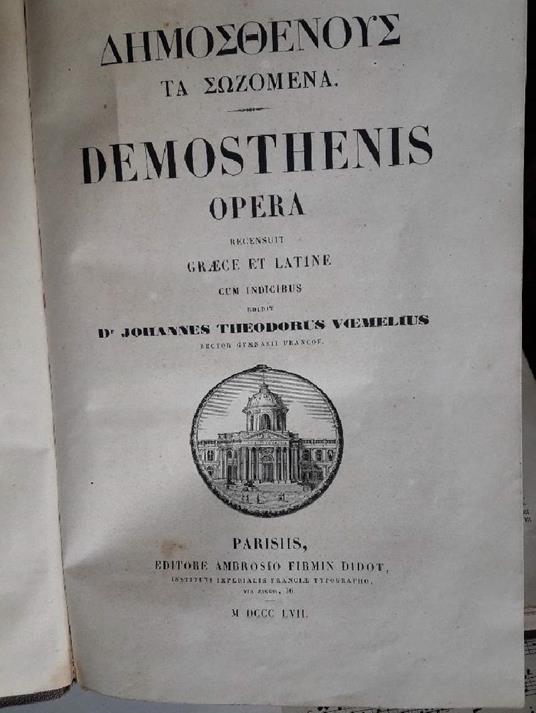 Demosthenis Opera Recensuit Graece Et Latine Cum Indicibus  - copertina