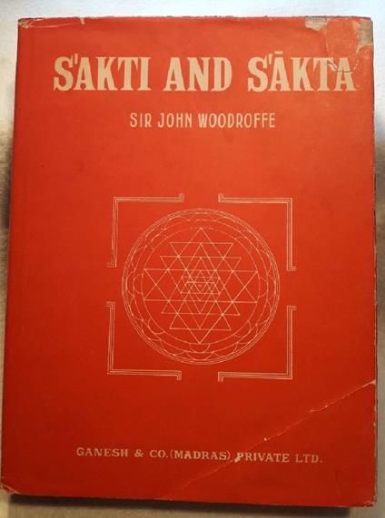 S'akti And S'akta-essays And Addresses - copertina