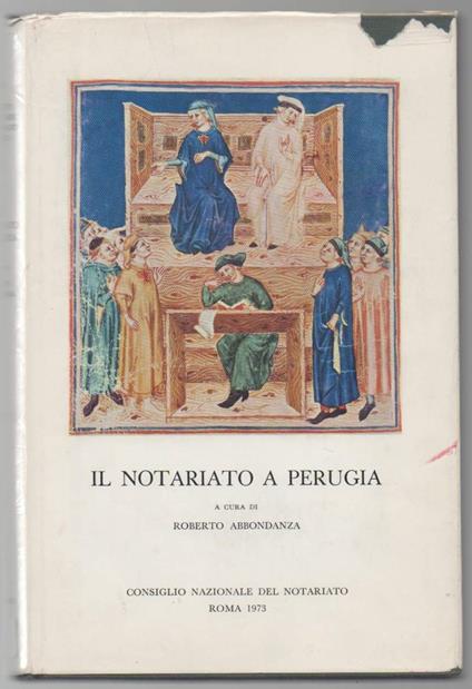 Il Notariato a Perugia  - Roberto Abbondanza - copertina