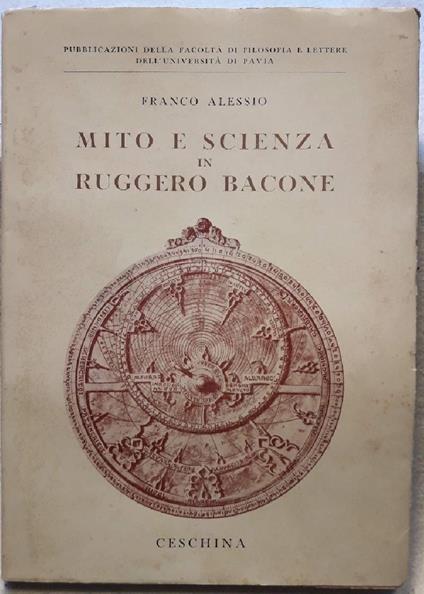 Mito e Scienza in Ruggero Bacone - Franco Alessio - copertina
