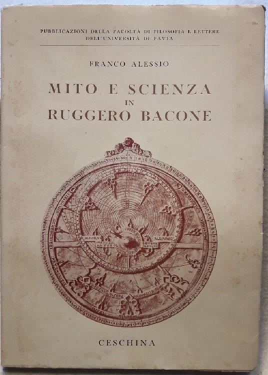 Mito e Scienza in Ruggero Bacone - Franco Alessio - copertina