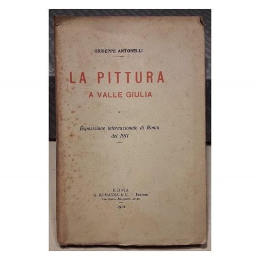 La Pittura a Valle Giulia - Giuseppe Antonelli - copertina