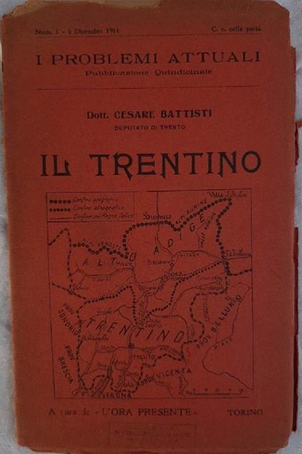 I Problemi Attuali-pubblicazione Quindicinale-il Trentino - Cesare Battisti - copertina